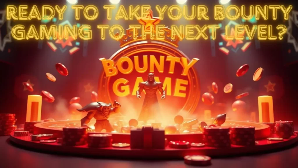 bounty gaming next level