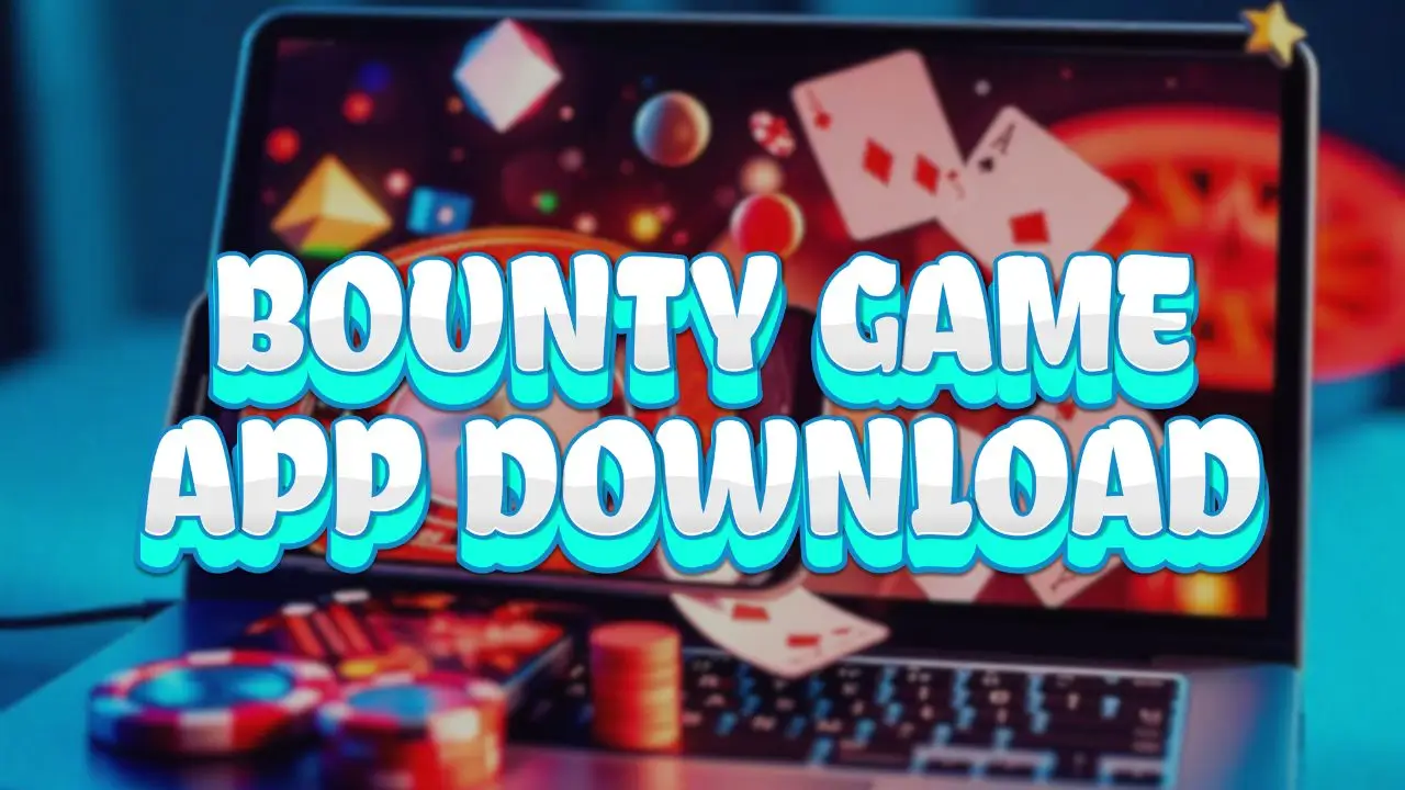 bounty game app download