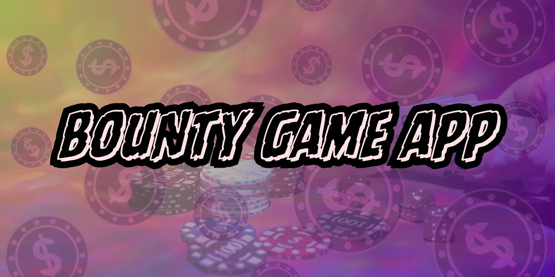 bounty game app